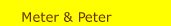 peter & meter